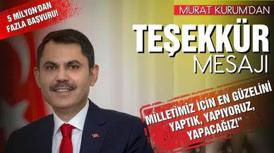 Bakan Kurum'dan teşekkür mesajı