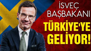 İsveç Başbakanı Kristersson, Türkiye'ye geliyor!