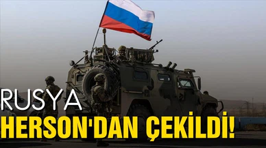 Rusya Herson'dan çekildi!