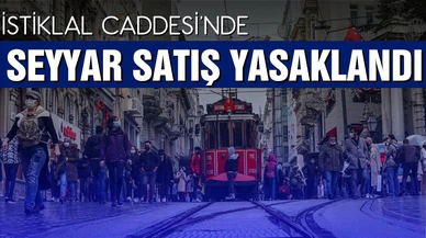 İstiklal Caddesi için "genel emir" yayımladı