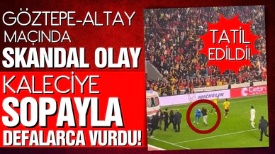 Göztepe-Altay maçında skandal olay! Sopayla kaleciye vurdu