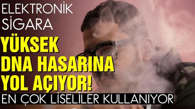 Elektronik sigara yüksek DNA hasarına yol açıyor!