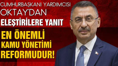 Oktay: “En önemli kamu yönetimi reformudur”