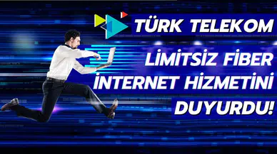 Türk Telekom limitsiz fiber internet hizmetini duyurdu