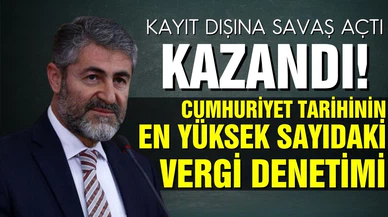Bakan Nebati açıkladı: Cumhuriyet tarihinin en yüksek vergi denetimi