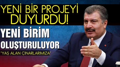 Bakan Koca yeni bir projeyi duyurdu! Yeni birim oluşturuluyor!