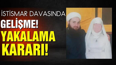 İstismar davasında gelişme!