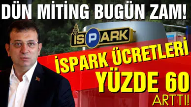 İBB'den İSPARK zammı!