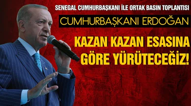 Cumhurbaşkanı Erdoğan: "Kazan kazan esasına göre yürüteceğiz"