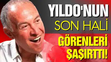 Yıldo'nun son hali görenleri şaşırttı!