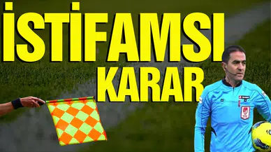 Olay hakemden "istifamsı" karar!