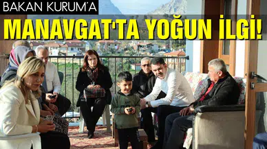 Bakan Kurum'a Manavgat'ta halktan yoğun ilgi