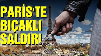 Paris'te tren garında bıçaklı saldırı