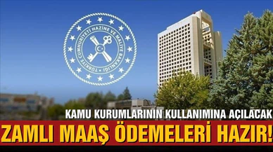 Maliye Bakanlığı, zamlı maaş ödemeleri hazır!