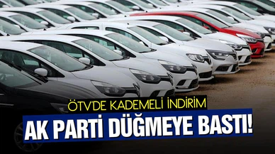ÖTV'de kademeli indirim müjdesi!