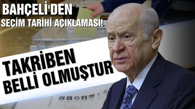 Bahçeli'den seçim tarihi açıklaması! "Takriben belli olmuştur"