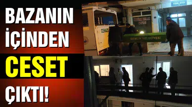 Bazanın içinden ceset çıktı!