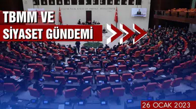 TBMM ve siyaset gündemi