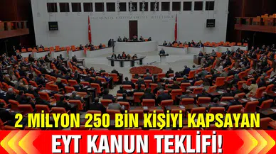 İşte EYT Kanun Teklifi!