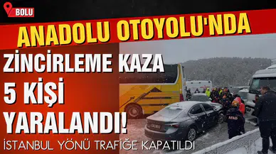 Bolu'da zincirleme kaza! İstanbul yönü trafiğe kapandı!