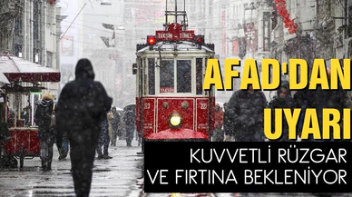 AFAD'dan İstanbullulara fırtına uyarısı