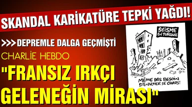 Charlie Hebdo'nun alçakça karikatürüne tepki yağdı!