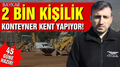 Baykar, 2 bin kişilik konteyner kentin yapımına başladı