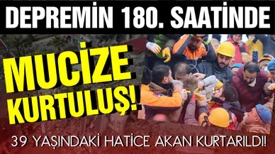 Kahramanmaraş'ta bir kadın, depremden 180 saat sonra enkazdan sağ çıkarıldı