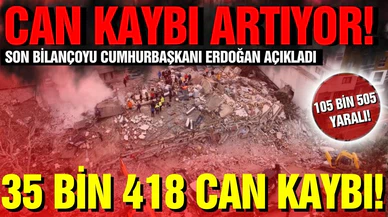 Can kaybı artmaya devam ediyor!