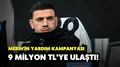 Merih Demiral'ın yardım kampanyasındaki bağış miktarı 9 milyon liraya ulaştı