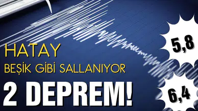 Hatay'da art arda depremler: 3 can kaybı, 213 yaralı
