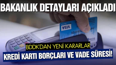 Kredi kartı ödemelerinden vadesi geçmiş borçlara kadar BDDK'dan yeni kararlar!
