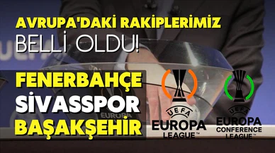 Avrupa'daki rakiplerimiz belli oldu! İşte son 16 turu eşleşmeleri