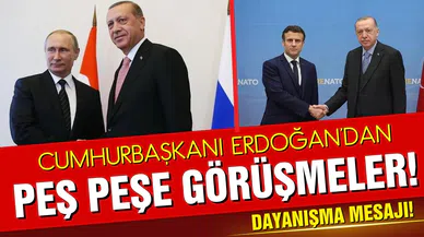 Cumhurbaşkanı Erdoğan'dan peş peşe görüşmeler