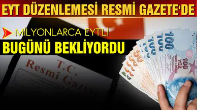 EYT kanunu Resmi Gazete'de!