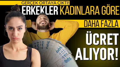 Erkekler, kadınlardan daha fazla ücret alıyor!