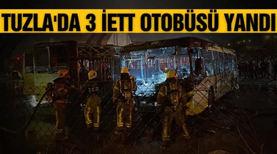 Tuzla'da 3 İETT otobüsü yandı!