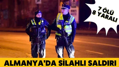 Almanya'da silahlı saldırı! Ölü ve yaralılar var!