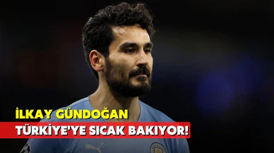 İlkay Gündoğan, Türkiye'ye sıcak bakıyor!