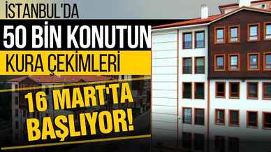 İstanbul’da 50 bin konutun kura çekimleri Tuzla’da başlıyor!