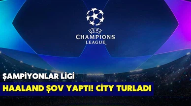 Şampiyonlar Ligi'nde Haaland şov!