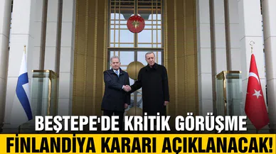 Beştepe'de kritik görüşme: Finlandiya kararı açıklanacak!