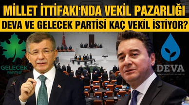DEVA ve Gelecek Partisi 20'şer milletvekili istiyor!