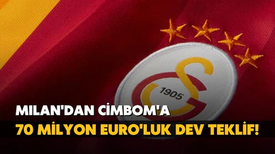 Milan'dan Cimbom'a 70 milyon euro'luk dev teklif!