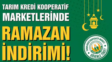 Tarım Kredi Kooperatif marketlerinde Ramazan indirimi!