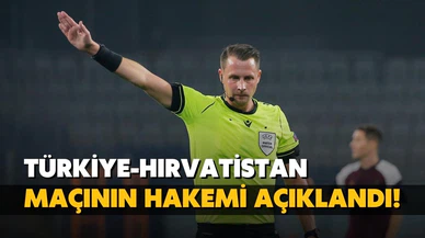 Türkiye-Hırvatistan maçının hakemi belli oldu!