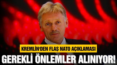 Kremlin'den flaş NATO açıklaması: Gerekli önlemler alınıyor!