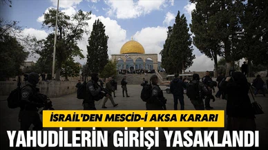İsrail Yahudilerin Mescid-i Aksa'ya girişini yasakladı