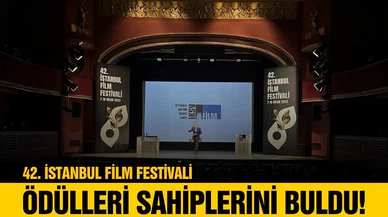 42. İstanbul Film Festivali ödülleri sahiplerini buldu!