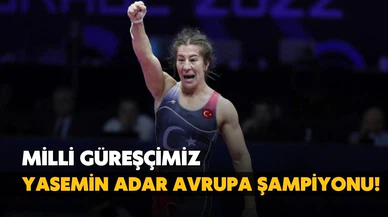 Yasemin Adar Avrupa şampiyonu!